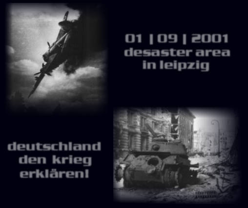 01 | 09 | 2001 - desaster area in leipzig - deutschland den krieg erklären!